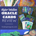 Why I love Kristy Robinett’s Higher Intuitions Oracle
